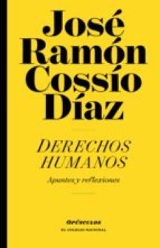 derechos humanos (ebook)-jose ramon cossio diaz-9786077242246