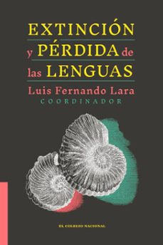 extincion y perdida de las lenguas (ebook)-9786077243946