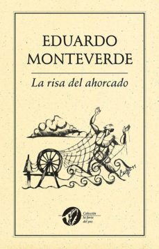 la risa del ahorcado tambien cuelga (ebook)-eduardo monteverde-9786078312146