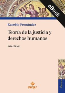 teoria de la justicia y derechos humanos (ebook)-eusebio fernandez-9786123255046
