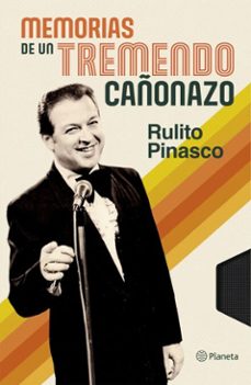 memorias de un tremendo cañonazo (ebook)-rulito pinasco-9786123320546