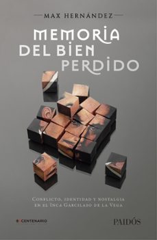 memoria del bien perdido (ebook)-max hernandez-9786124404146
