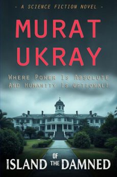 island of the damned (ebook)-murat ukray-9786253874346