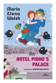 hotel pioho's palace (ebook)-maria elena walsh-9786313012046