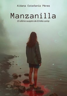 manzanilla (ebook)-aldana estefanía pérez-9786313064946