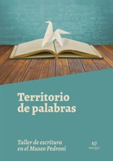 territorio de palabras (ebook)-luisa maría ahumada-carla mariana cantero-ana maría allisio-9786313171446