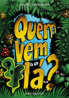 quem vem la? (ebook)-renata fernandes-9786500630046