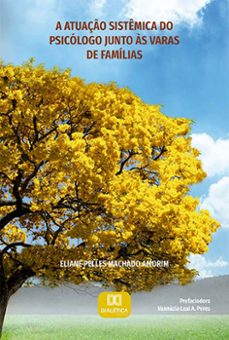 a atuaço sistemica do psicologo junto as varas de familias (ebook)-eliane pelles machado amorim-9786525221946
