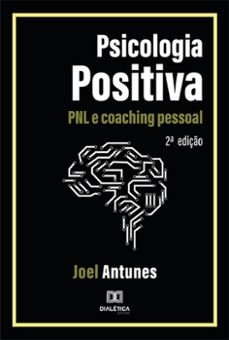 psicologia positiva (ebook)-joel antunes-9786525253046