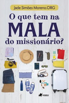 o que tem na mala do missionario? (ebook)-jade simões moreno org-9786525496146