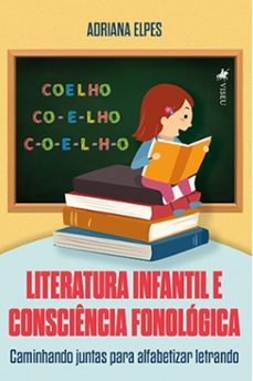 literatura infantil e consciencia fonologica (ebook)-adriana elpes-9786525499246
