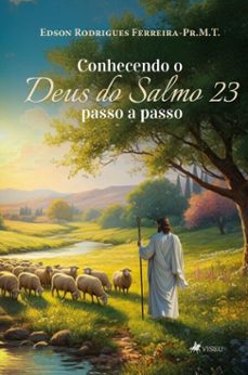 conhecendo o deus do salmo 23 (ebook)-edson rodrigues ferreira-pr.m.t-9786528016846