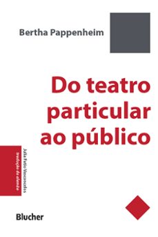 do teatro particular ao publico (ebook)-bertha pappenheim-9786555064346