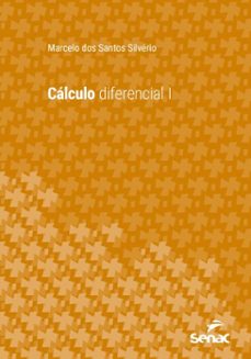 cálculo diferencial i (ebook)-marcelo dos santos silvério-9786555366846