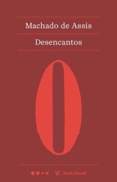 desencantos (ebook)-machado de assis-9786556926346