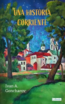una historia corriente (ebook)-ivan goncharov-9786558947646