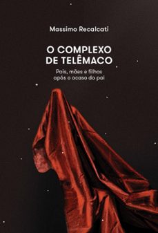 o complexo de telemaco (ebook)-massimo recalcati-9786559980246