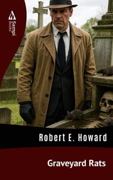 graveyard rats (ebook)-robert e. howard-9786561337946