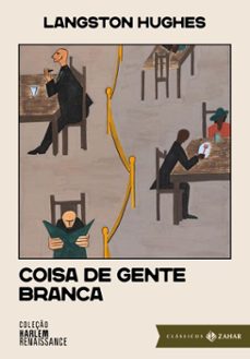 coisa de gente branca: ediço comentada (ebook)-langston hughes-9786584952546