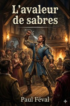 l'avaleur de sabres / les habits noirs tome vi (ebook)-9786726027446