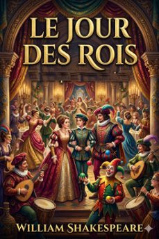 le jour des rois (ebook)-william shakespeare-9786726578146
