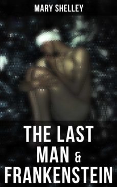 the last man &amp; frankenstein (ebook)-9788027249046