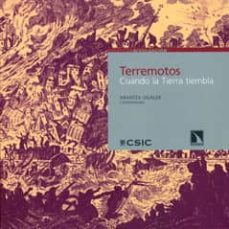 terremotos: cuando la tierra tiembla-arantza ugalde-9788400089146