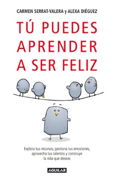 (pe) tu puedes aprender a ser feliz-9788403097346