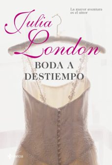 boda a destiempo-julia london-9788408085546