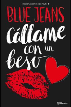 callame con un beso (trilogia canciones para paula 3)-9788408161646