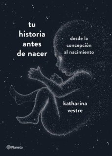 tu historia antes de nacer (ebook)-9788408205746