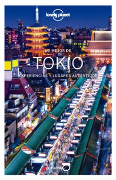 lo mejor de tokio 2020 (lonely planet)-rebecca milner-thomas o malley-simon richmond-9788408215646
