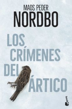 los crimenes del artico-mads peder nordbo-9788408231646