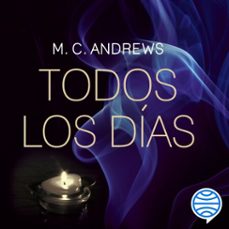 todos los dias (audiolibro)-m. c. andrews-9788408234746