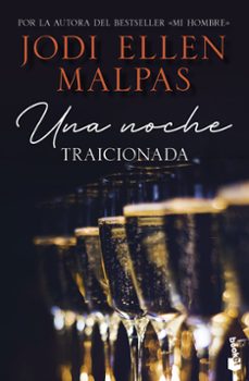 una noche. traicionada-jodi ellen malpas-9788408268246