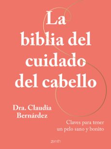 la biblia del cuidado del cabello-9788408269946