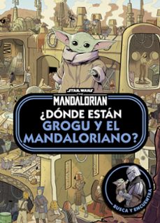 star wars. the mandalorian. ¿dónde están grogu y el mandaloriano?-9788408297246
