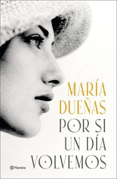 por si un dia volvemos (edicion especial firmada) (ebook)-maria dueñas-9788408317746