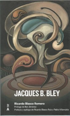 jacques b. bley-romero, ricardo blasco-9788409136346