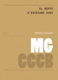 el repte descriure avui / the challenge of writing today-masha gessen-9788409189946