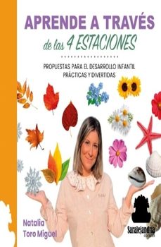 aprende a traves de las 4 estaciones-natalia toro miguel-9788410105546