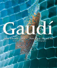 gaudi serie 1 (ed. castellano)-juan eduardo cirlot laporta-pere vivas ortiz-9788410127746