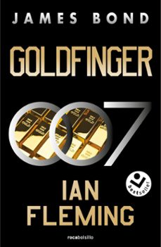 goldfinger (james bond, agente 007 7) (ebook)-ian fleming-9788410197046