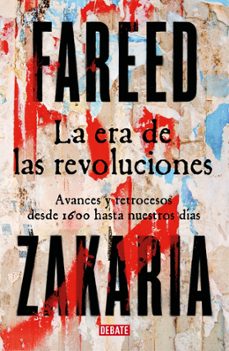 la era de las revoluciones-fareed zakaria-9788410214446