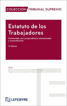 estatuto de los trabajadores comentado 15ª ed.-9788410431546