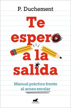 te espero a la salida (ebook)-p. duchement-9788410467446