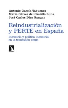 reindustrializacion y perte en españa (ebook)-9788410671546