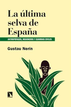 la última selva de españa (ebook)-gustau nerin-9788410673946