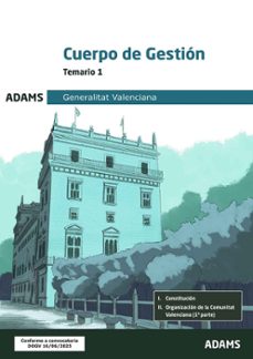 cuerpo de gestion de la generalitat valenciana. temario 1-9788410775046