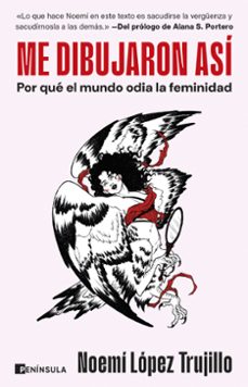 me dibujaron asi-noemi lopez trujillo-9788411004046